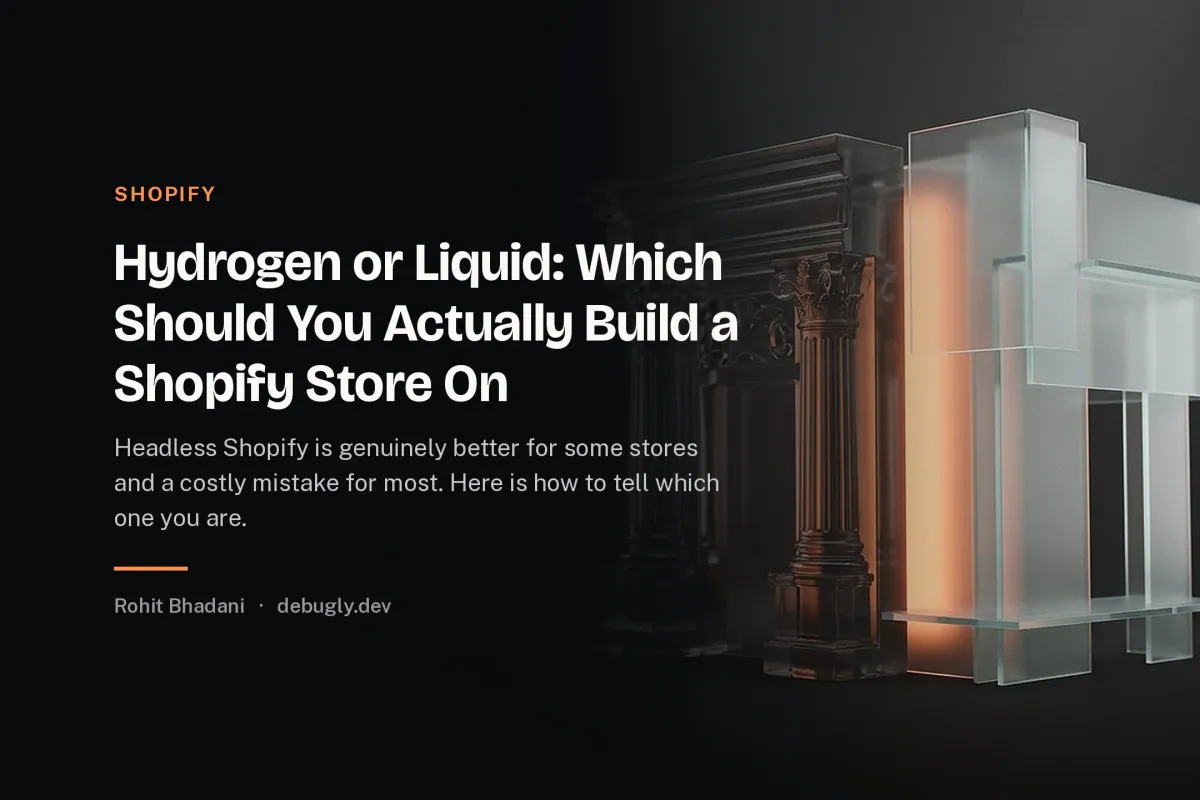 Hydrogen or Liquid: Which Should You Actually Build a Shopify Store On. Abstract shopify illustration in orange and dark grey on debugly.dev