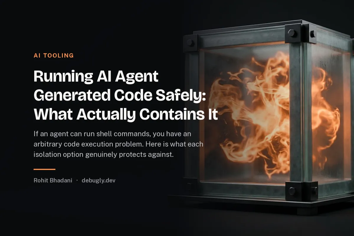 Running AI Agent Generated Code Safely: What Actually Contains It. Abstract ai tooling illustration in orange and dark grey on debugly.dev