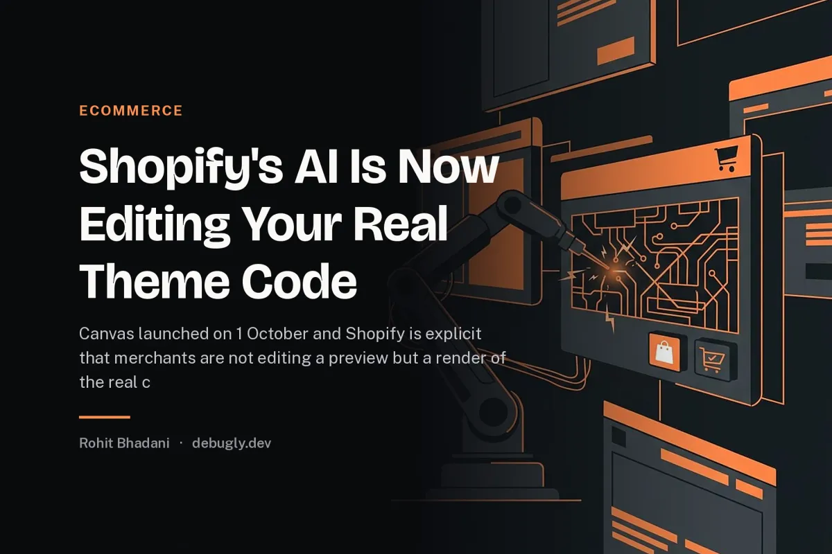 Shopify's AI Is Now Editing Your Real Theme Code. Feature image on debugly.dev