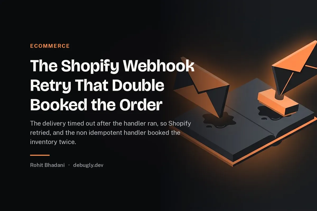 The Shopify Webhook Retry That Double Booked the Order. Abstract ecommerce illustration in orange and dark grey on debugly.dev