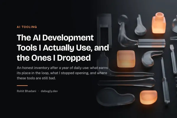 The AI Development Tools I Actually Use, and the Ones I Dropped. Abstract ai tooling illustration in orange and dark grey on debugly.dev