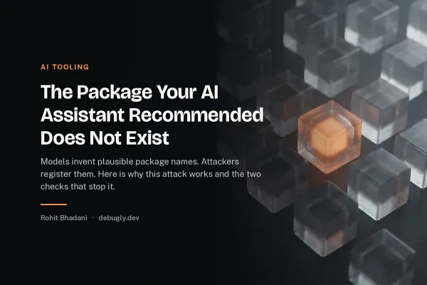 The Package Your AI Assistant Recommended Does Not Exist. Abstract ai tooling illustration in orange and dark grey on debugly.dev