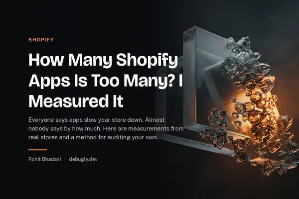 How Many Shopify Apps Is Too Many? I Measured It. Abstract shopify illustration in orange and dark grey on debugly.dev
