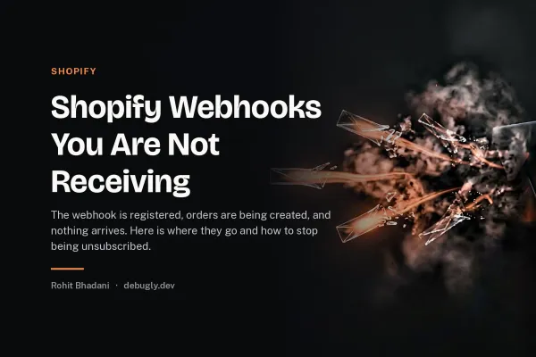 Shopify Webhooks You Are Not Receiving. Abstract shopify illustration in orange and dark grey on debugly.dev